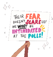 Protest Sign Their Fear Doesnt Scare Us Sticker - Protest Sign Protest Their Fear Doesnt Scare Us Stickers