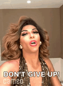 Dont Give Up Darius Jeremy Pierce GIF - Dont Give Up Darius Jeremy Pierce Shangela GIFs