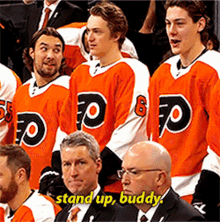 Philadelphia Flyers Stand Up Buddy GIF - Philadelphia Flyers Stand Up Buddy Flyers GIFs