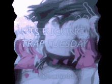 trap tuesday