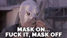 Mask Off GIF - Mask Off Fuck It GIFs
