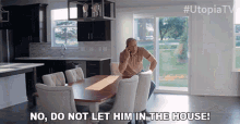No Do Not Let Him In The House GIF - No Do Not Let Him In The House Tim Hopper GIFs
