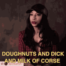 donuts and dick milk of course laugh