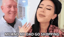 Me And My Dad Go GIF - Me And My Dad Go Shopping GIFs