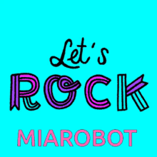rock miarobot