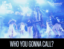 Who You Gonna Call Calling GIF - Who You Gonna Call Calling Dancing On Stage GIFs