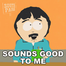 Sounds Good To Me Randy Marsh GIF - Sounds Good To Me Randy Marsh South Park GIFs