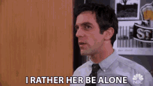 i rather her be alone than be with somebody ryan howard bj novak the office nbc