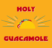 guacamole its