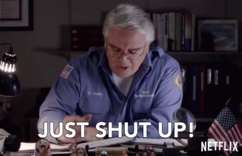 Just Shut Up Stop Talking Gif Just Shut Up Stop Talking Be Quiet Descubre Comparte Gifs