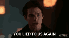 You Lied To Us Again Jake Manley GIF - You Lied To Us Again Jake Manley Jack Morton GIFs
