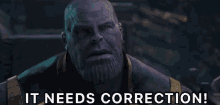 Thanos Marvel GIF - Thanos Marvel It Needs Correction GIFs