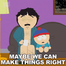 Maybe We Can Make Things Right Randy Marsh GIF - Maybe We Can Make Things Right Randy Marsh Stan Marsh GIFs