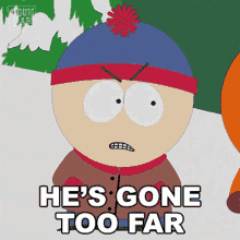 Hes Gone Too Far Stan Marsh GIF - Hes Gone Too Far Stan Marsh South Park GIFs