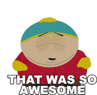 That Was So Awesome Eric Cartman Sticker - That Was So Awesome Eric Cartman South Park Stickers