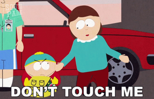 Dont Touch Me Eric Cartman GIF - Dont Touch Me Eric Cartman Liane Cartman GIFs