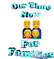 Our Time Now For Families Family Sticker - Our Time Now For Families Family Families Stickers