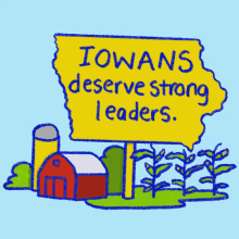 Iowans Deserve Strong Leaders Ia GIF - Iowans Deserve Strong Leaders Strong Leaders Iowa GIFs