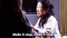 Greys Anatomy Cristina Yang GIF - Greys Anatomy Cristina Yang Make It Stop Make It Stop GIFs