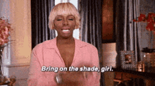 Bring On The Shade Girl Haters Gonna Hate GIF - Bring On The Shade Girl Haters Gonna Hate GIFs