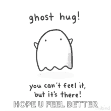 ghost hug you cant feel it but its here ghost hug you cant feel it but its here