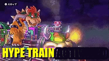 hype-train-activated-bowser.gif