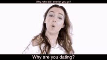Malinda Why Are You Dating GIF - Malinda Why Are You Dating Malinda Kathleen Reese GIFs
