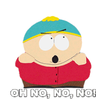 Oh No No No Eric Cartman Sticker - Oh No No No Eric Cartman South Park Stickers