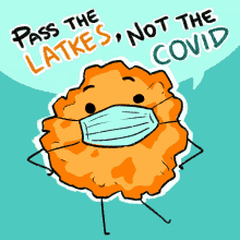 pass the latkes not the covid covid19 covid stay safe pandemic