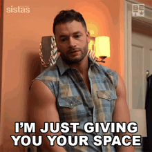 Im Just Giving You Your Space Preston Horace GIF - Im Just Giving You Your Space Preston Horace Sistas GIFs