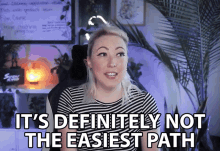 Its Definitely Not The Easiest Path Work Hard GIF - Its Definitely Not The Easiest Path Work Hard Hard Way GIFs