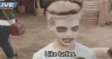 I Like Turtles GIF - I Like Turtles Mask Make Up GIFs