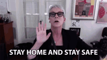 Stay Home And Stay Safe Jamie Lee Curtis GIF - Stay Home And Stay Safe Jamie Lee Curtis Lionsgate Live Stream GIFs