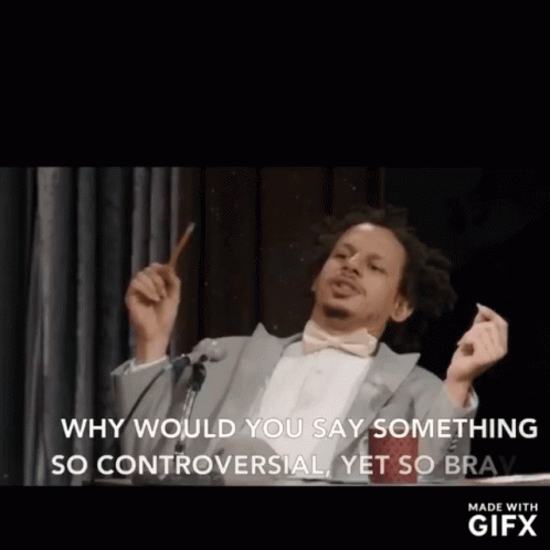 Eric Andre Controversial Yet So Brave GIF - Eric Andre Controversial Yet So  Brave Controversial - Discover & Share GIFs