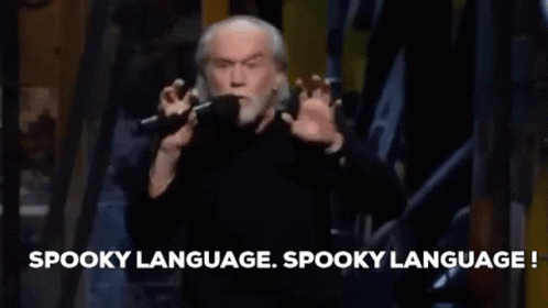 George Carlin Language GIF - George Carlin Language Spooky Language GIFs