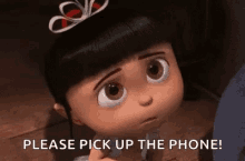 Agnes Please Pick Up The Phone GIF - Agnes Please Pick Up The Phone Despicable Me GIFs