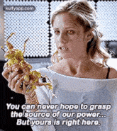 You Gan Nevor Hope To Graspthelsource Of Our Power...Butyours Is Right Here..Gif GIF - You Gan Nevor Hope To Graspthelsource Of Our Power...Butyours Is Right Here. Iconique Btvs GIFs