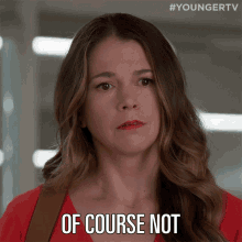 Of Course Not Not A Chance GIF - Of Course Not Not A Chance Liza Miller GIFs