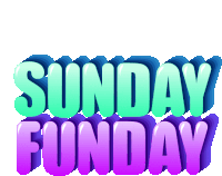Sunday Funday Weekend Sticker - Sunday Funday Weekend Happy Sunday Stickers