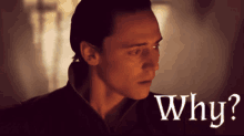 Why Loki GIF - Why Loki Tom Hiddleston GIFs
