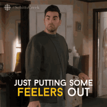Just Putting Some Feelers Out Dan Levy GIF - Just Putting Some Feelers Out Dan Levy David Rose GIFs