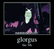 glorgus satisfactory the 3th