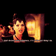 I Shall Destroy Your Happiness Once Upon A Time GIF - I Shall Destroy Your Happiness Once Upon A Time Evil Queen GIFs