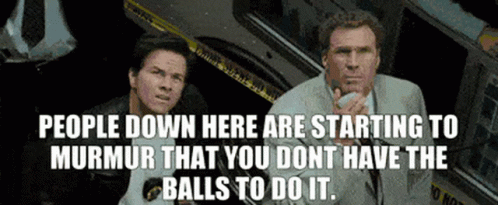 Dont Have The Balls,Coward,Negotiate,Other Guys,Mark Wahlberg,Will Ferrell,gif...