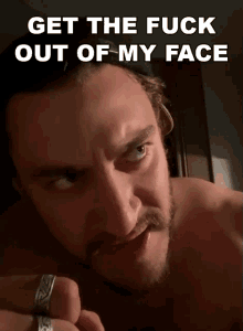 Get The Fuck Out Of My Face Casey Frey GIF - Get The Fuck Out Of My Face Casey Frey You Should Go GIFs