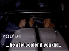 Cooler If You Did Driving GIF - Cooler If You Did Driving Car GIFs
