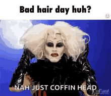 bad hair bad hair day sharon needles drag race drag