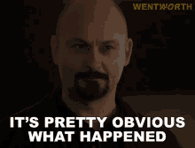 Its Pretty Obvious What Happened Don Kaplan GIF - Its Pretty Obvious What Happened Don Kaplan Wentworth GIFs