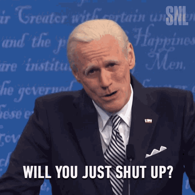 Will You Just Shut Up Joe Biden GIF - Will You Just Shut Up Joe Biden Jim Carrey GIFs