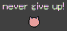 Cat Planet Never Give Up GIF - Cat Planet Never Give Up Motivation GIFs